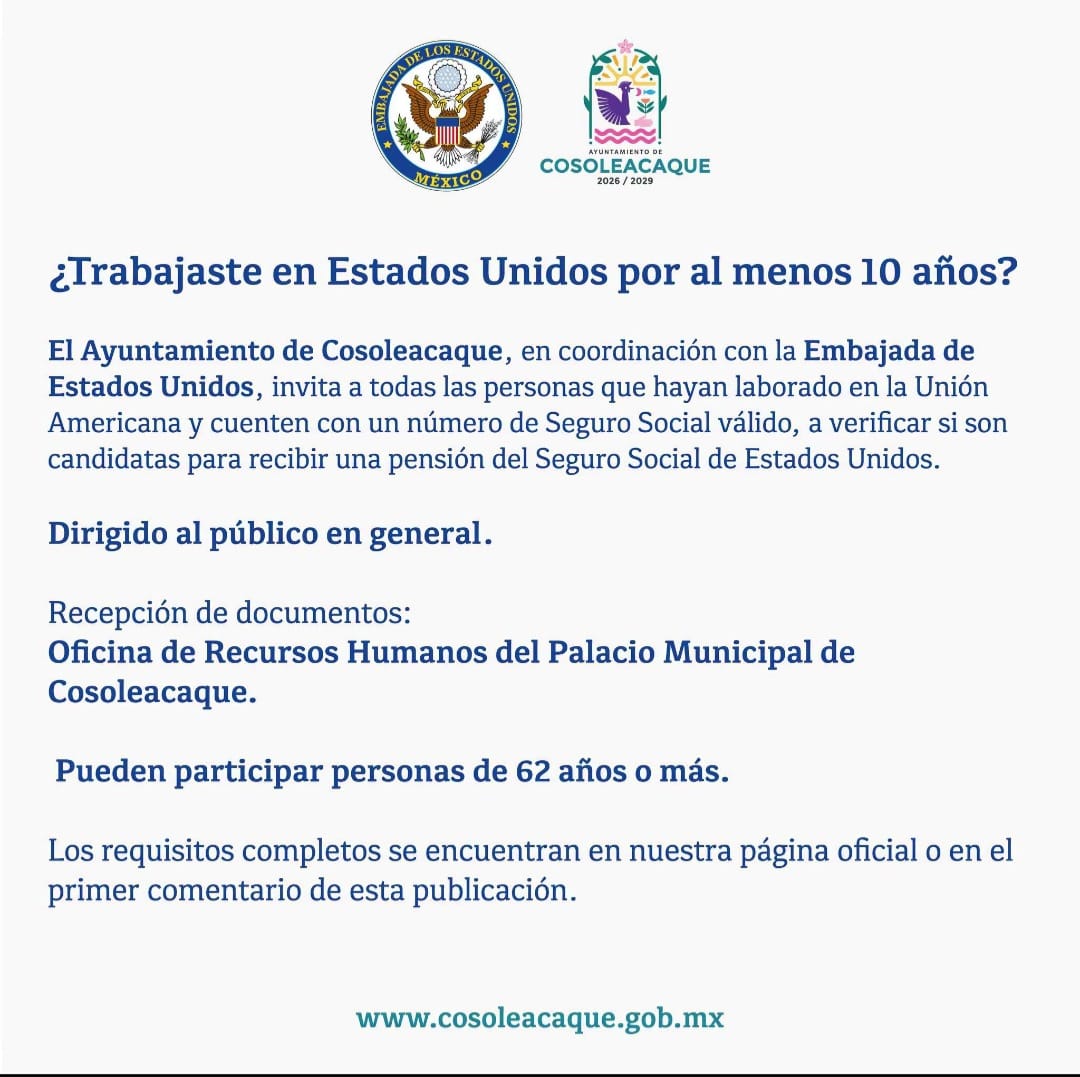 Acerca Ayuntamiento de Cosoleacaque orientación para acceder a la pensión del Seguro Social de Estados Unidos